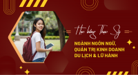 Học Bổng Thạc Sĩ Ngành Ngôn Ngữ, Quản Trị Kinh Doanh, Du Lịch Và Lữ Hành